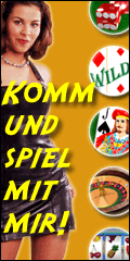 Gewinn jede Menge Kohle im Online Casino f�r sch�ne Frauen, Sportwagen, Traumurlaub, Luxusvilla ...!