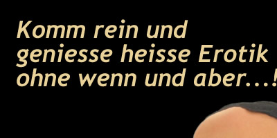 Geile versaute Nutten und heisse Sexspiele !
